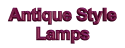 Antique Style Lamps